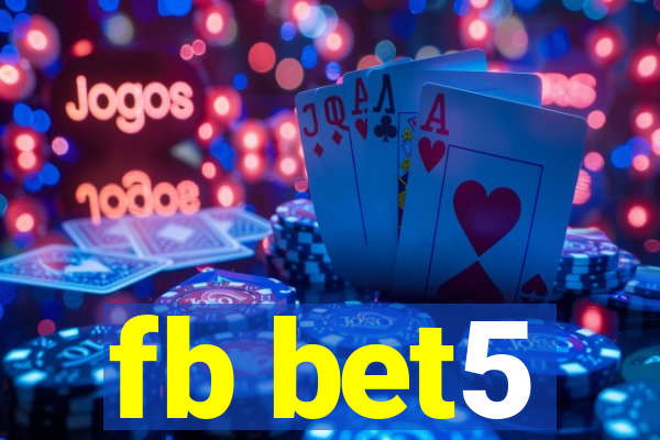 fb bet5